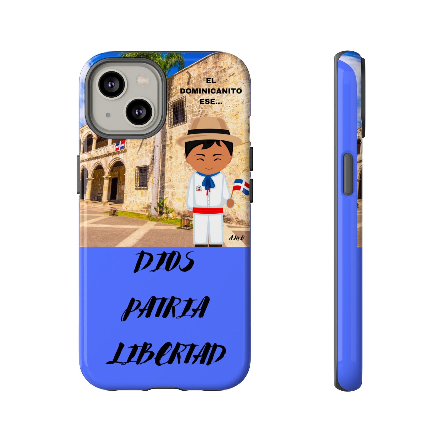DIOS PATRIA LIBERTAD EL DOMINICANITO ESE Tough Cases
