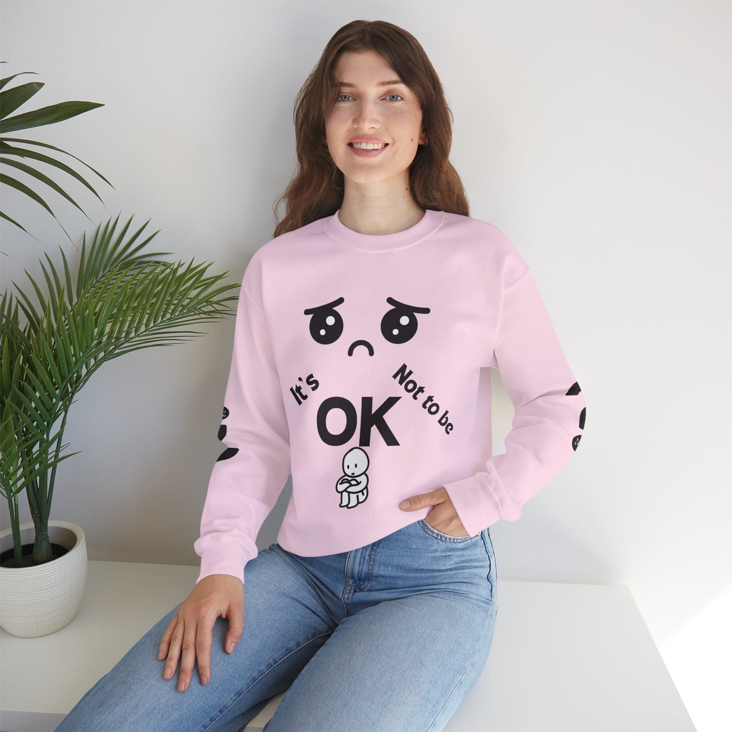 IT'S OK Inspirational Unisex Sweatshirt - Mental Health Awareness, Cozy Fashion, Self-Care Gift, Comfort Wear, Uplifting Quote