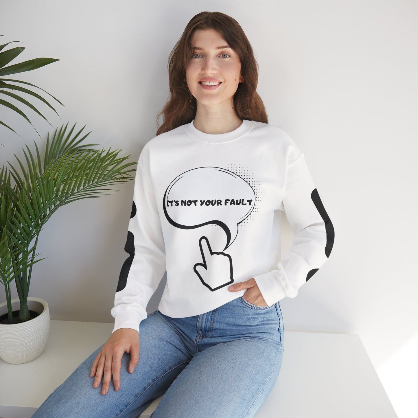 "It's Not Your Fault" Graphic Comfort Pullover