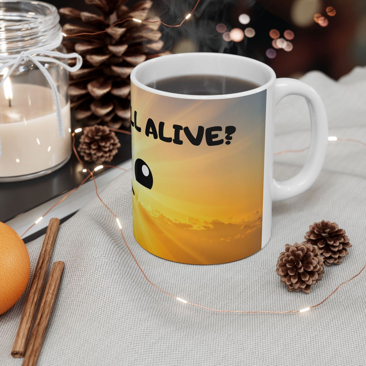 Inspirational Sunrise Mug — 'You Still Alive, Live' Cute Smiley Coffee Cup