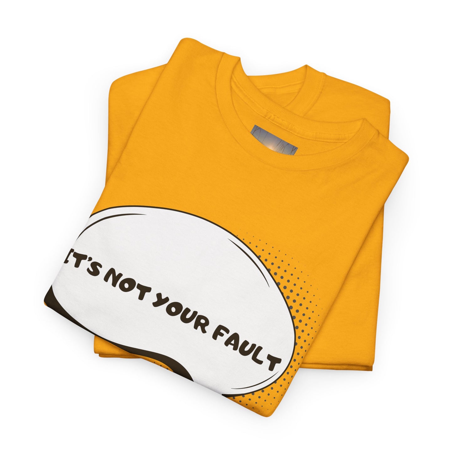 Graphic Tee — "It's Not Your Fault" Comic-Style Pointing Design