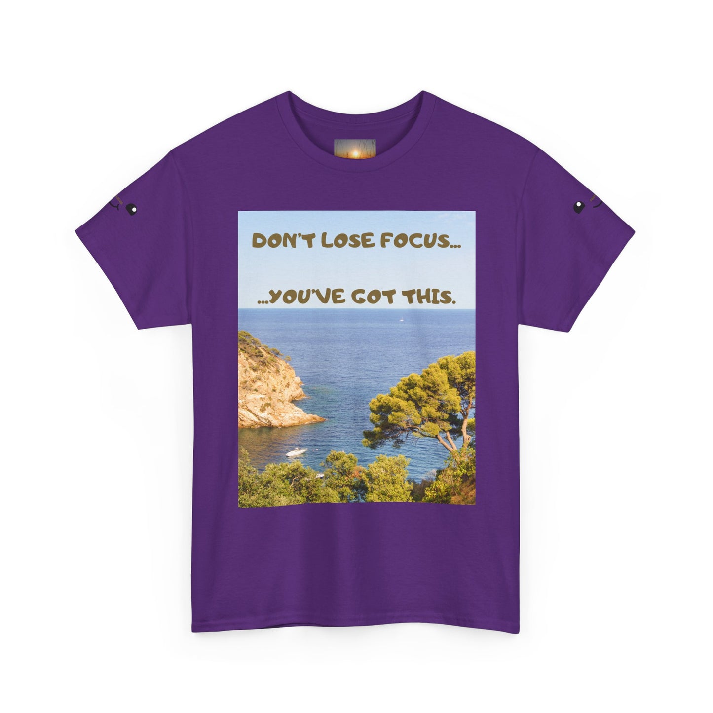 Motivational Tee — "Don't Lose Focus, You've Got This" Beach Graphic