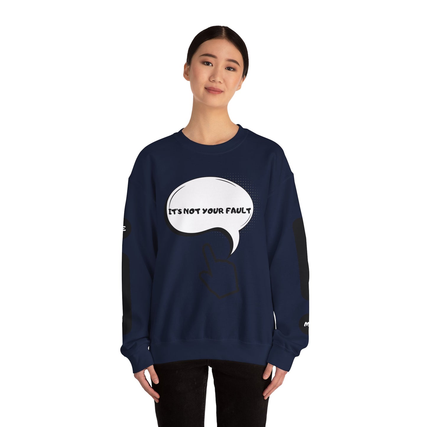 "It's Not Your Fault" Graphic Comfort Pullover