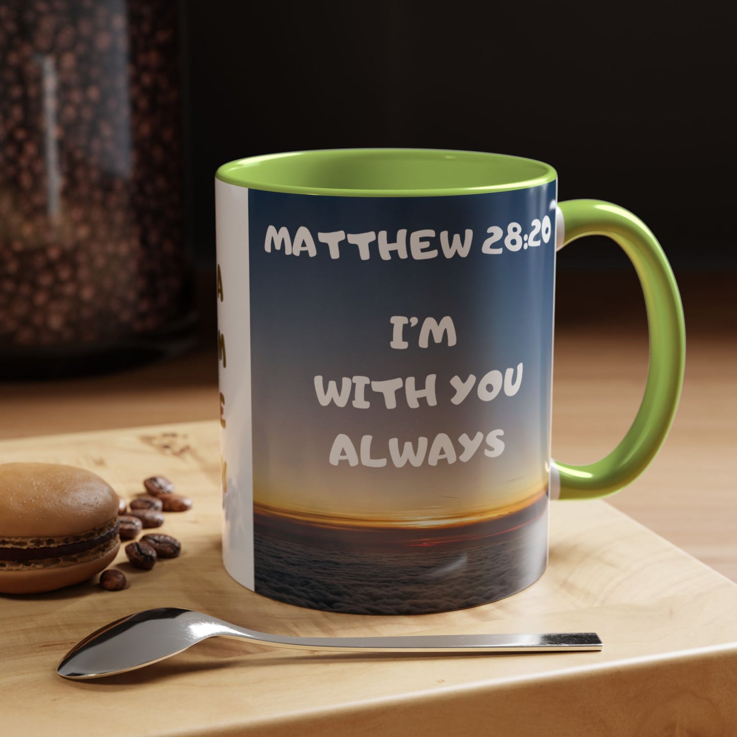 Matthew 28:20 Coffee Mug – "I’m With You Always" Inspirational Christian Accent Mug