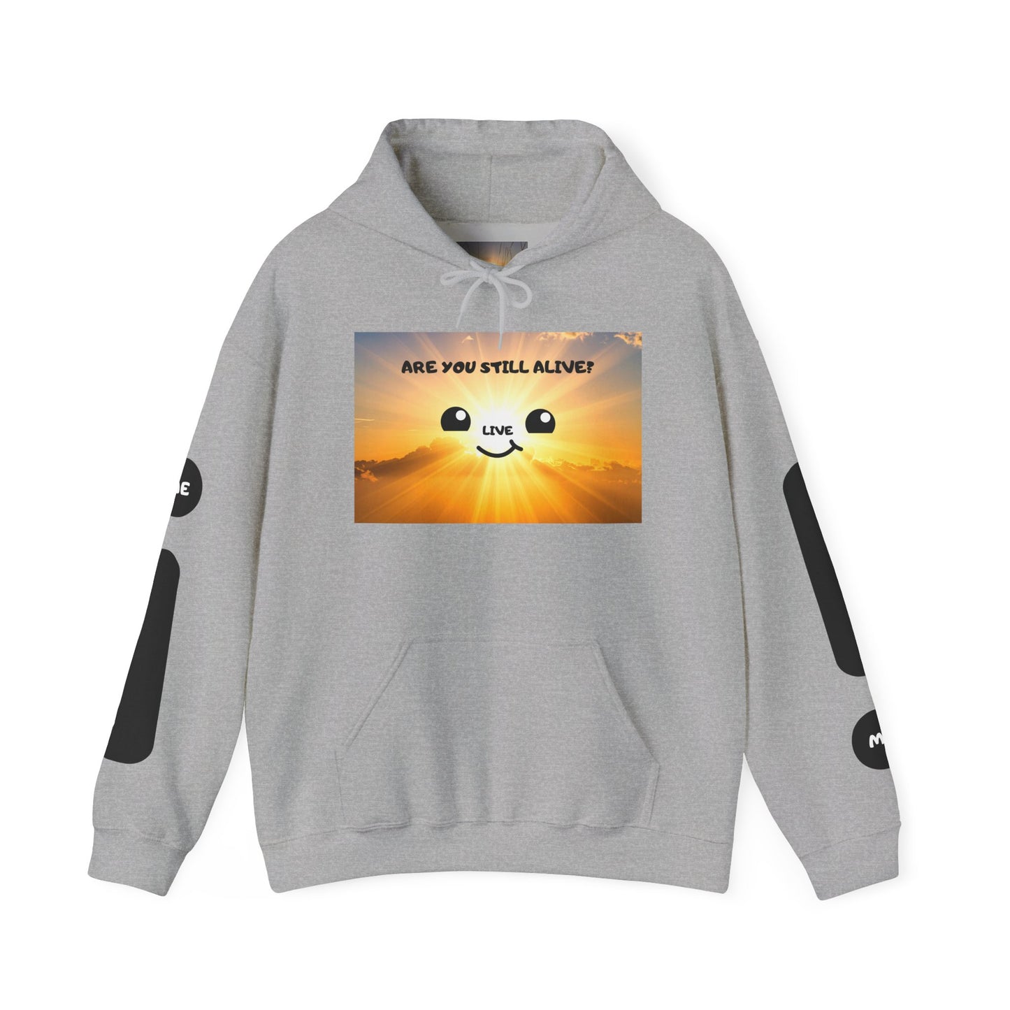 Smile Face Hoodie — "Are You Still Alive?" Sunrise Graphic Hooded Sweatshirt