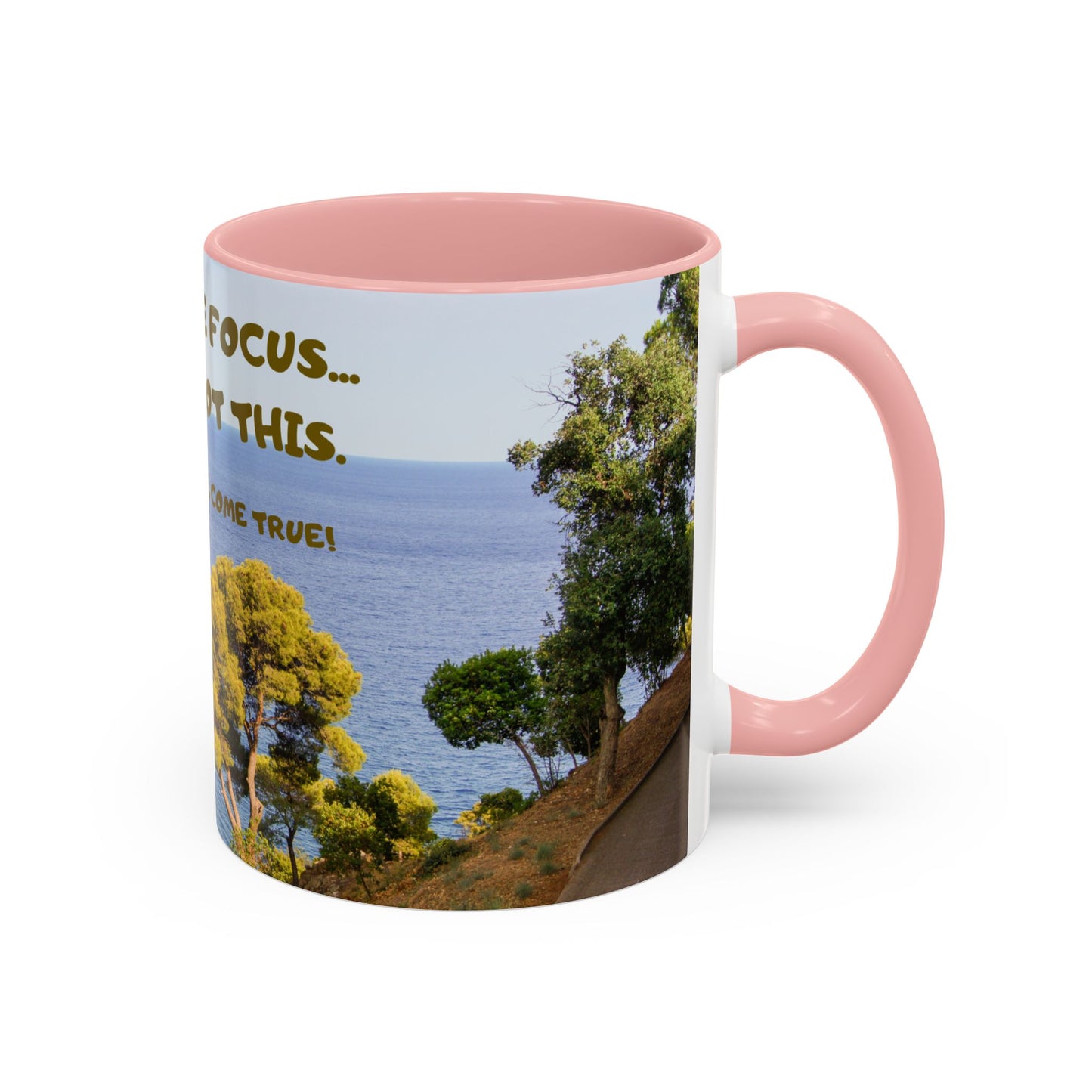 Inspirational Coastal Coffee Mug - "Don't Lose Focus... You've Got This" Accent Mug