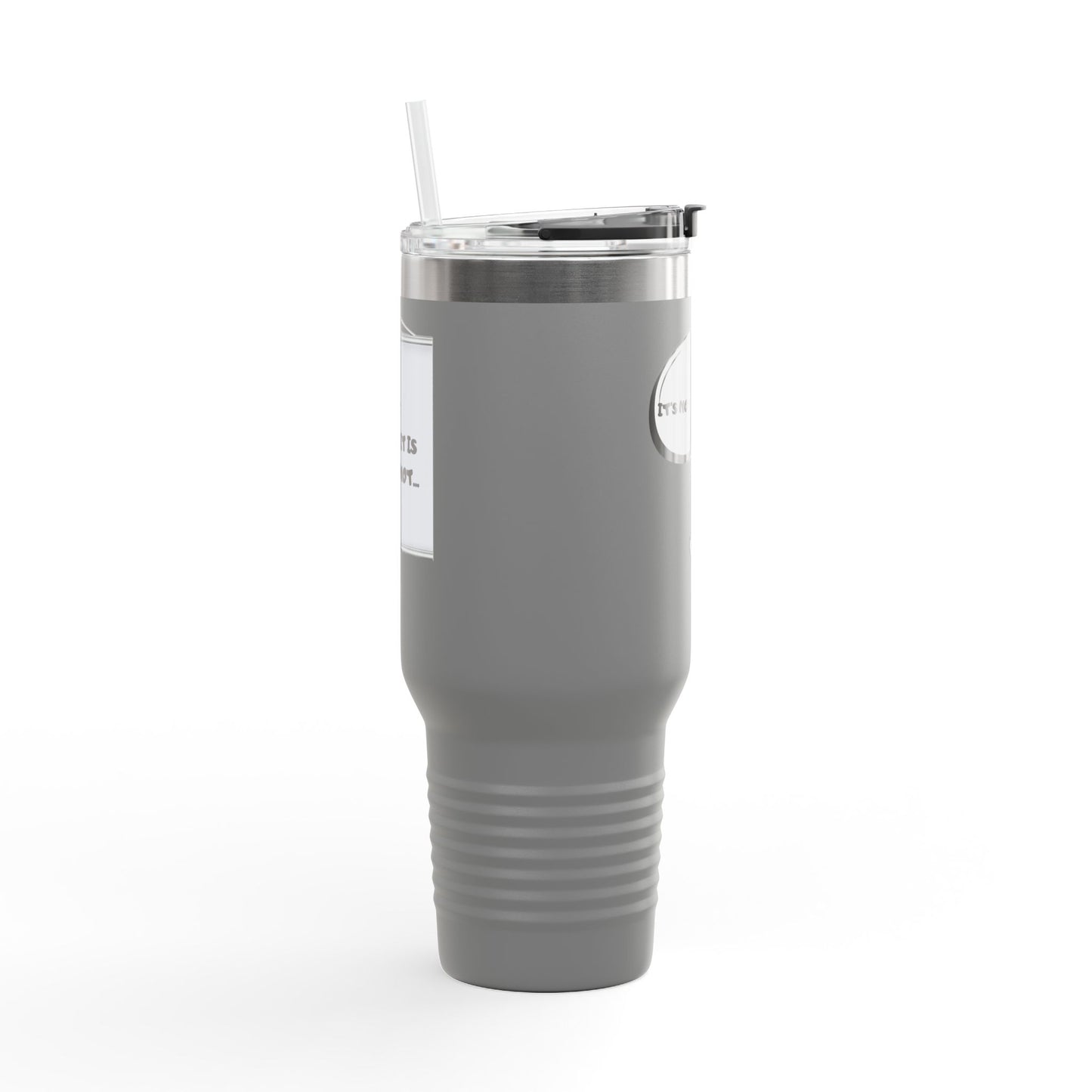40oz Insulated Travel Mug — "It's Not Your Fault" Motivational Design