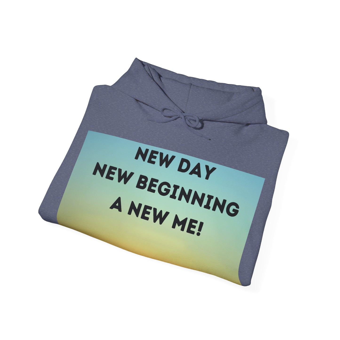 NEW DAY NEW BEGINNING A NEW ME Unisex Heavy Blend™ Hooded Sweatshirt