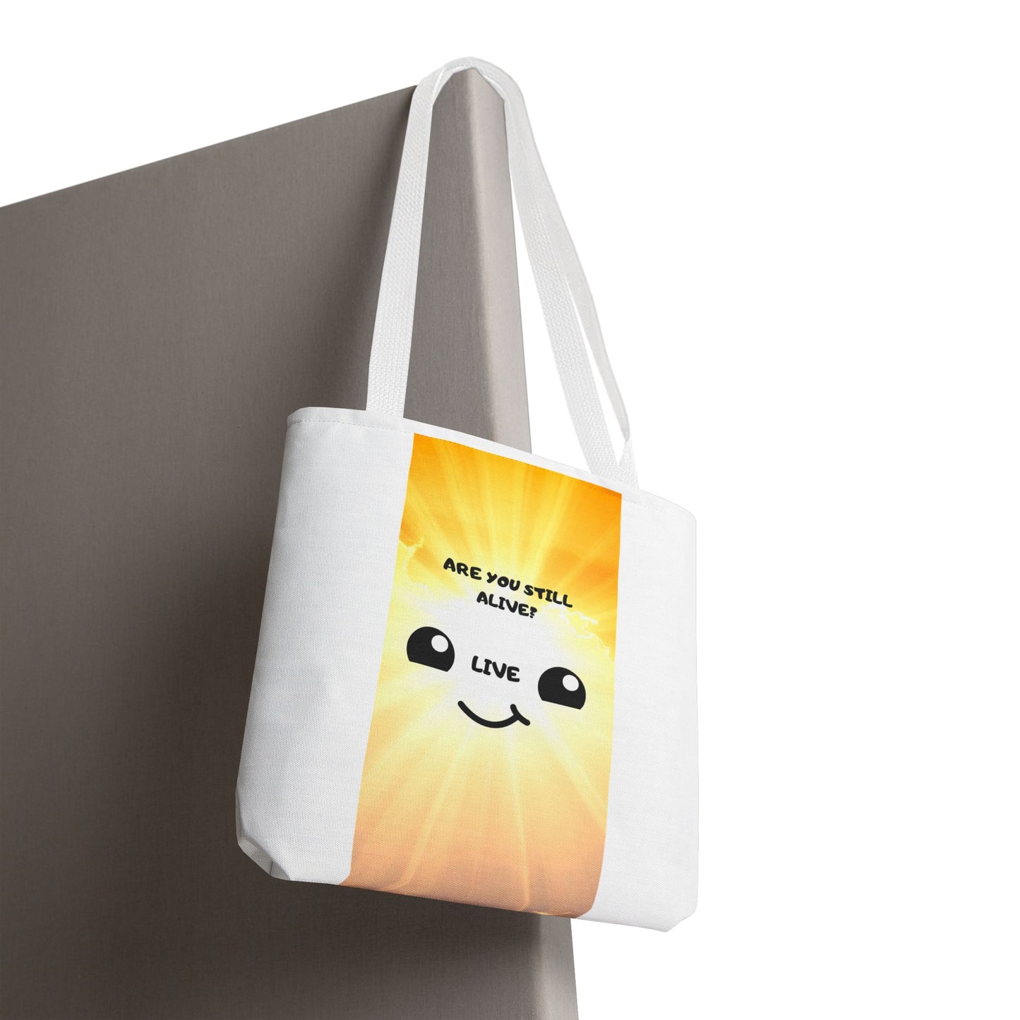 ARE YOU STILL ALIVE? Tote Bag