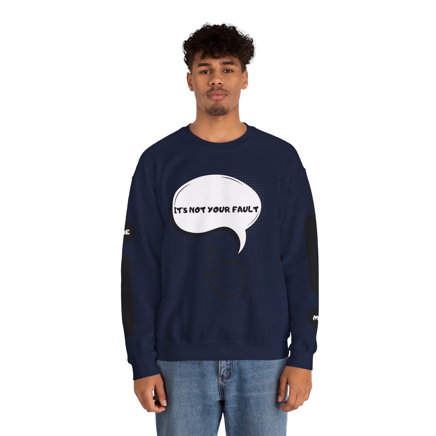 "It's Not Your Fault" Graphic Comfort Pullover