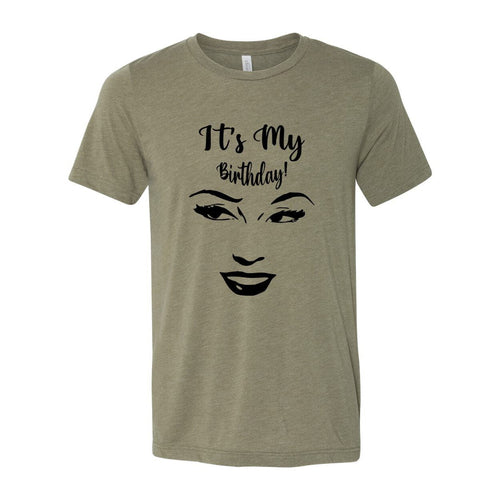 Its My Birthday Shirt